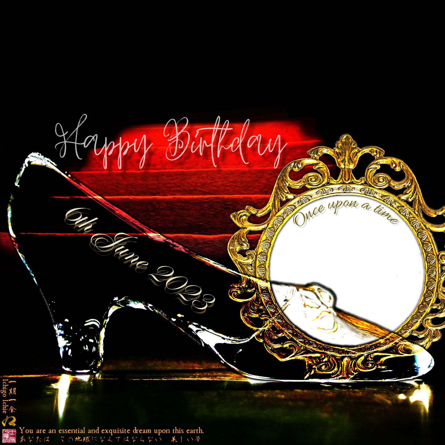 Load image into Gallery viewer, Happy Birthday Glass Slipper &amp;quot;Ichigo Ichie&amp;quot; 6th June 2023 the Right (1-of-1) NFT Art
