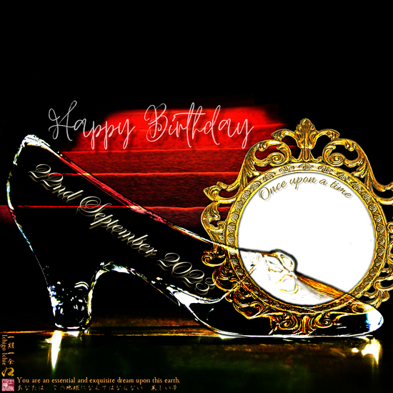 Load image into Gallery viewer, Happy Birthday Glass Slipper &amp;quot;Ichigo Ichie&amp;quot; 22nd September 2023 the Right (1-of-1) NFT Art

